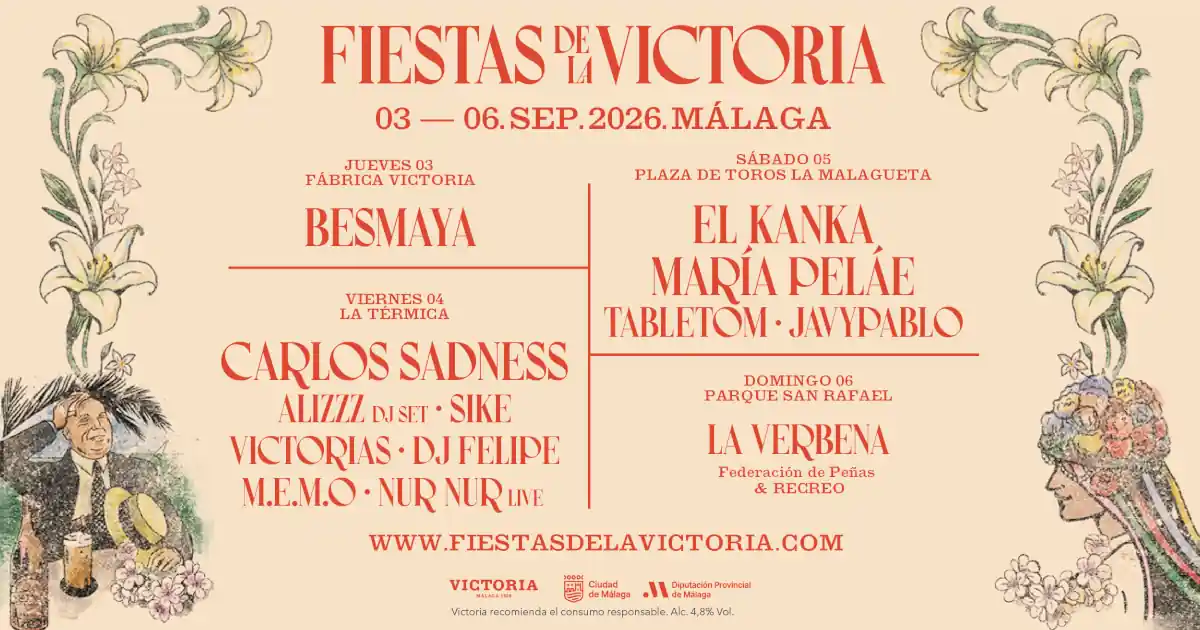 PROGRAMA Y ENTRADAS PARA LAS FIESTAS DE LA VICTORIA MALAGA 2026 PROGRAMA Y ENTRADAS PARA LAS FIESTAS DE LA VICTORIA MALAGA 2026